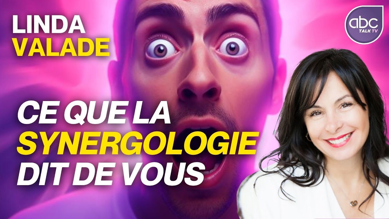 Linda VALADE - La Synergologie : L' art de décoder le langage corporel