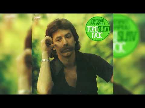 TOMISLAV IVČIĆ - NEMAM ZA KAVU
