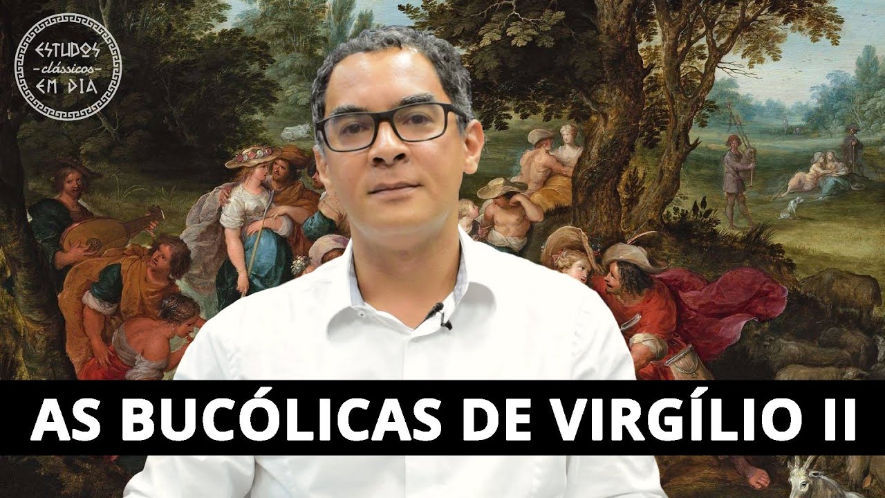 As Bucólicas de Virgílio II