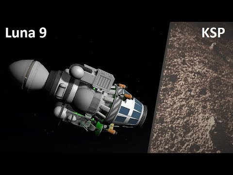 Space Race KSP - Luna 9 - Making History