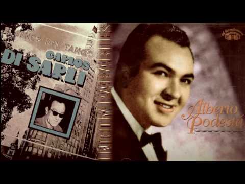 Qué solo estoy / Orquesta Carlos Di Sarli / Canta Alberto Podestá