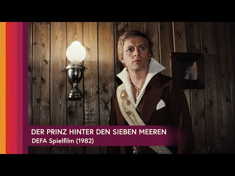 Der Prinz hinter den sieben Meeren - Spielfilm (ganzer Film auf Deutsch) - DEFA
