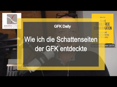 Wie ich die Schattenseiten der GFK entdeckte (GFK-Daily)