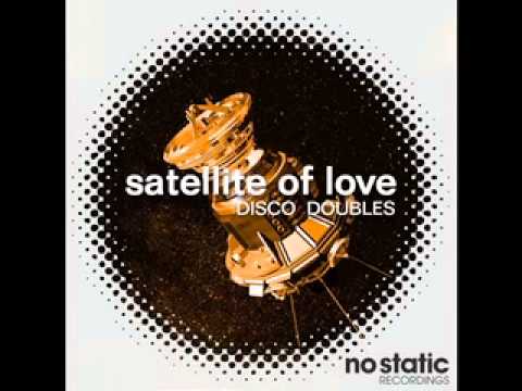 Disco Doubles - Satellite Of Love (No Static Recordings)