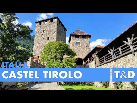 Castelli Del Tirolo: Castel Tirolo (Schloss Tirol) 🇮🇹  Italia