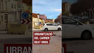 Urbanització del carrer Beat Oriol