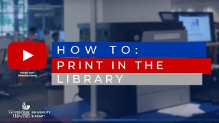GSU Library Printing