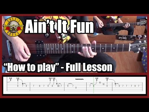 Ain't It Fun - Guns N' Roses