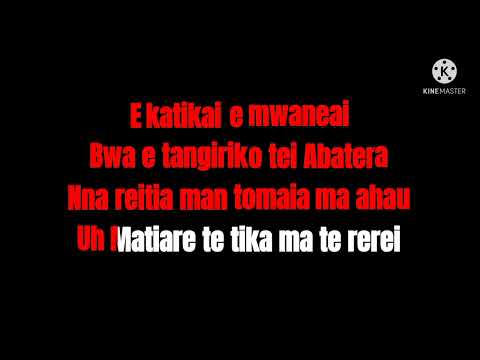 E wai te ang. Kiribati Karaoke 🎤