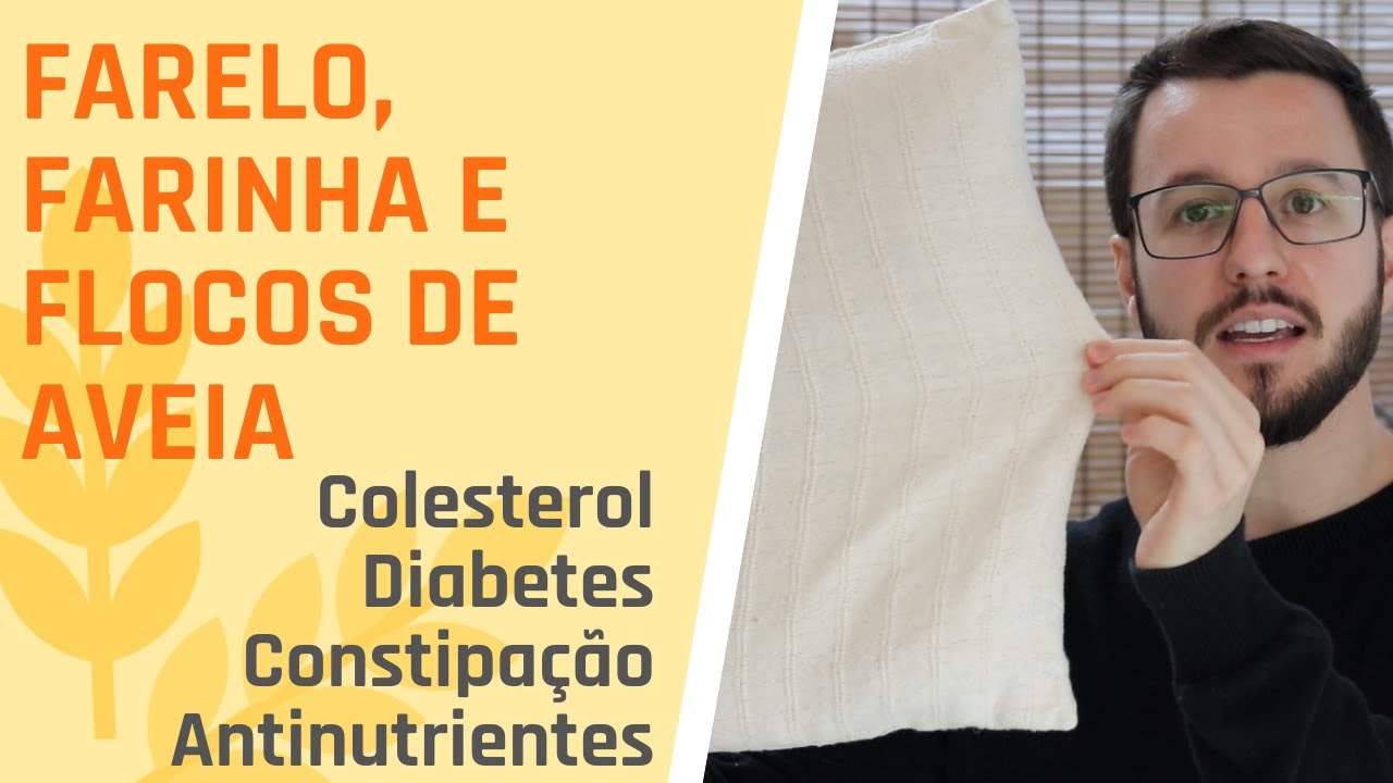 Farelo de aveia benefícios | farinha de aveia | aveia em flocos | NUTRICIONISTA LEONARDO