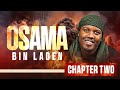 Osama Bin Laden The Reign