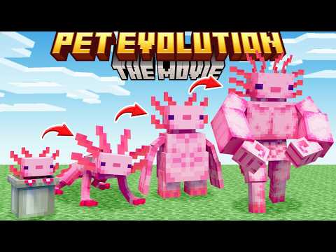 Minecraft PET EVOLUTION: The Movie