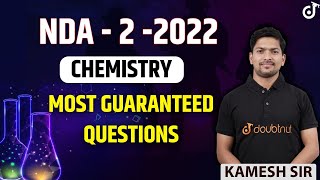 NDA 2 2022 | NDA 2 Chemistry Most Guaranteed Questions | NDA Chemistry Important Questions