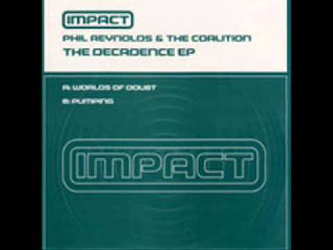 Phil Reynolds & The Coalition - Pumping