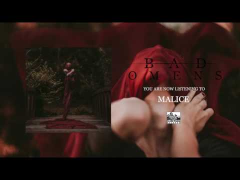 BAD OMENS - Malice