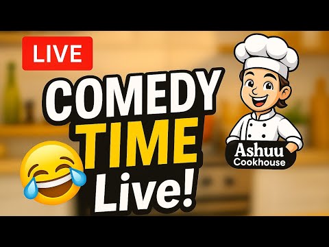 😂 Live Comedy Short | Watch & Laugh Nonstop! | Ashuucookhouse
