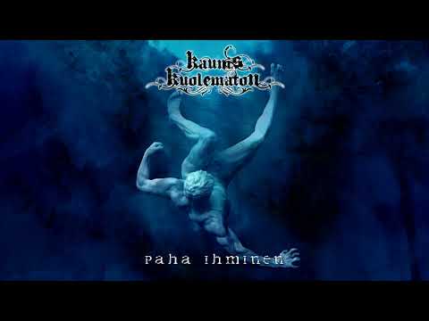 Kaunis Kuolematon - Paha ihminen