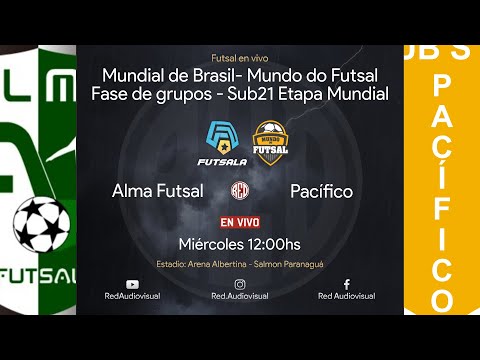 🔴 Alma Futsal vs Pacífico - Fase de Grupos - Mundial Brasil Sub21 Masc - Mundo do Futsal-Futsala