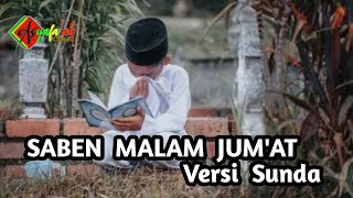 Download lagu SHOLAWAT SEDIH - SABEN MALAM JUMAT || VERSI SUNDA || mp3 Download lagu SHOLAWAT SEDIH - SABEN MALAM JUMAT || VERSI SUNDA || mp3