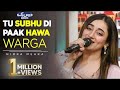 Tu Subha Di Paak Hawa Warga Nimra Mehra Beautiful Song Sajid Hussain Khokhar