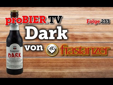 proBIER.TV - Dark von Frastanzer | #233 | Craft Beer Review [4K]