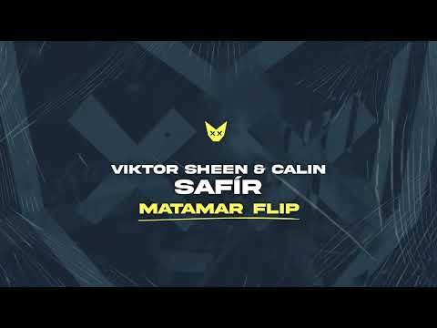 Calin & Viktor Sheen - Safír (MATAMAR Flip)