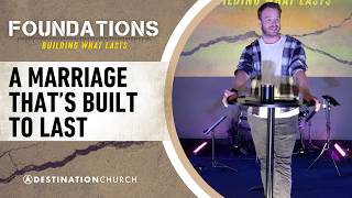 A Marriage That's Built To Last