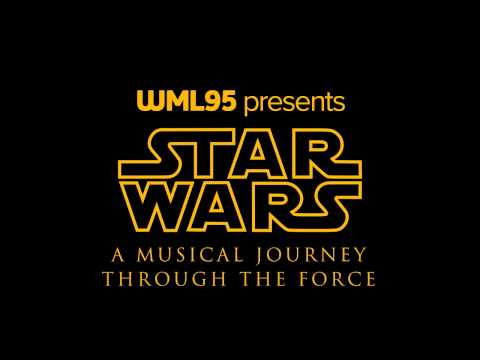 Star Wars: A Musical Journey Through the Force