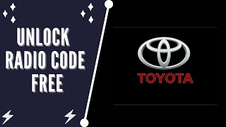 How To Get Free Toyota Radio Code – Toyota – Car Stereo Unlock Code