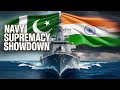 Pakistan Navy Vs Indian Navy Kaun Hai Samundar Ka Asli Shehenshah