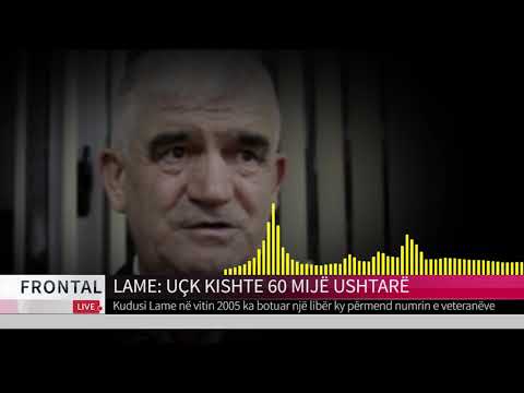 LAME    UÇK KISHTE 60 MIJË USHTARË    Frontal | T7