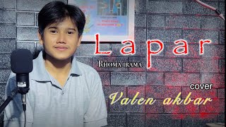 Download lagu LAPAR || RHOMA IRAMA by VALEN AKBAR mp3