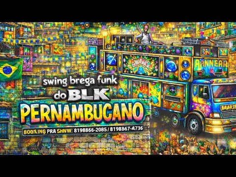 CD CARNAVAL 2026 | SWING BREGA FUNK | BLK PERNAMBUCANO 
