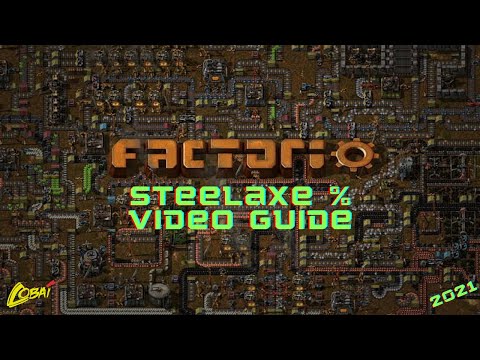 Factorio Speedrun Guide - Steelaxe%