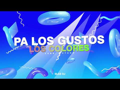 Javiielo Ft. Brytiago KHEA VARIOS  - Pa Los Gustos Los Colores 2 Remix (VERSION EXTEND ) BLAS DJ