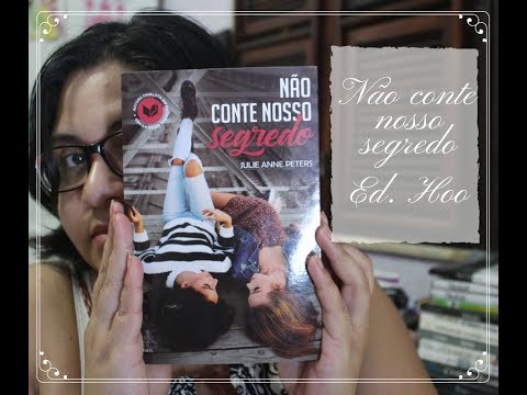 Resenha | Não conte nosso segredo | Julie Anne Peters | Editora Hoo