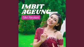 Download lagu Imbit Ageung mp3 Download lagu Imbit Ageung mp3