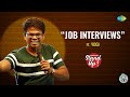 Job Interviews Tamil Stand Up Comedy By Yogi Evam Standup Tamasha