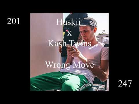 Huskii x Kash Twins - Wrong Move