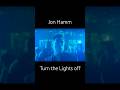 Jon Hamm Turn The Lights Off Full Club Scene