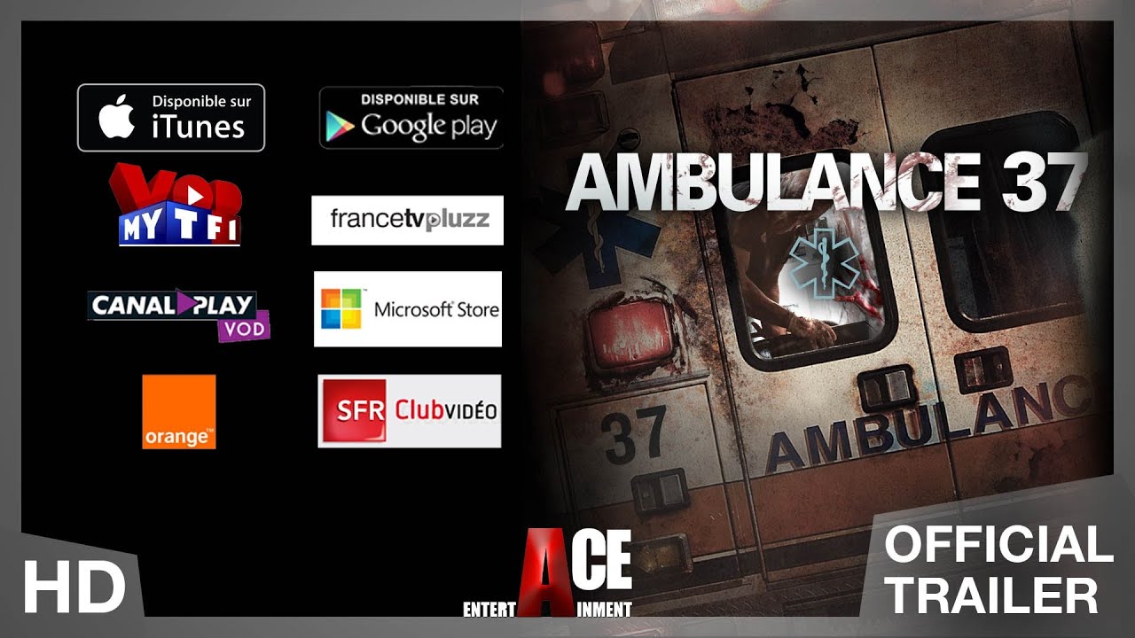 Miniature de la vidéo Ambulance 37 - Bande Annonce VF du film Ambulance 37