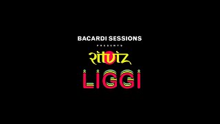 Bacardi Sessions: Ritviz - Liggi Official Audio