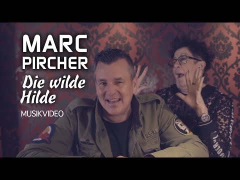 Marc Pircher  - Die wilde Hilde 