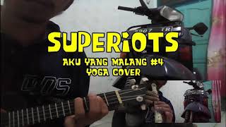 Download lagu SUPERIOTS _ AKU YANG MALANG 4 COVER YOGA UKULELE mp3 Download lagu SUPERIOTS _ AKU YANG MALANG 4 COVER YOGA UKULELE mp3