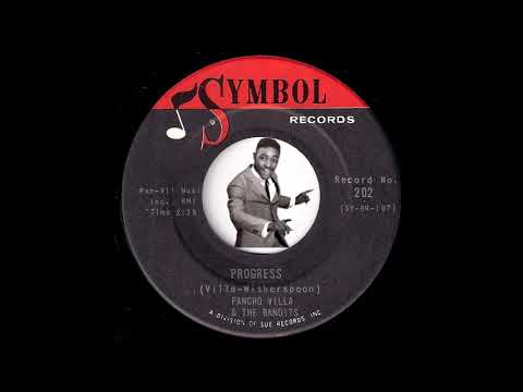 Pancho Villa & The Bandits - Progress [Symbol] 1964 Proto Funk R&B 45