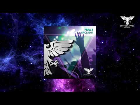 Para X - Arclight [Full] -Trance-