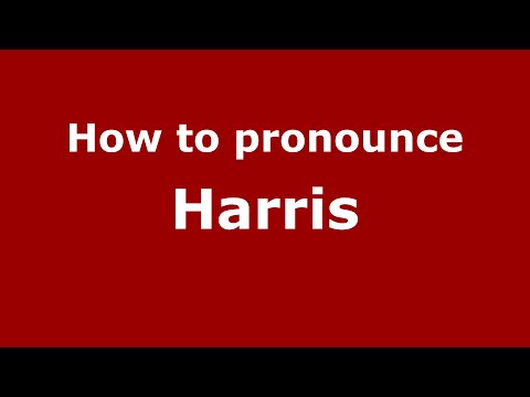 How to pronounce Harris (English/UK) - PronounceNames.com