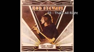Rod Stewart - That&#39;s All Right (1971) [HQ+Lyrics]