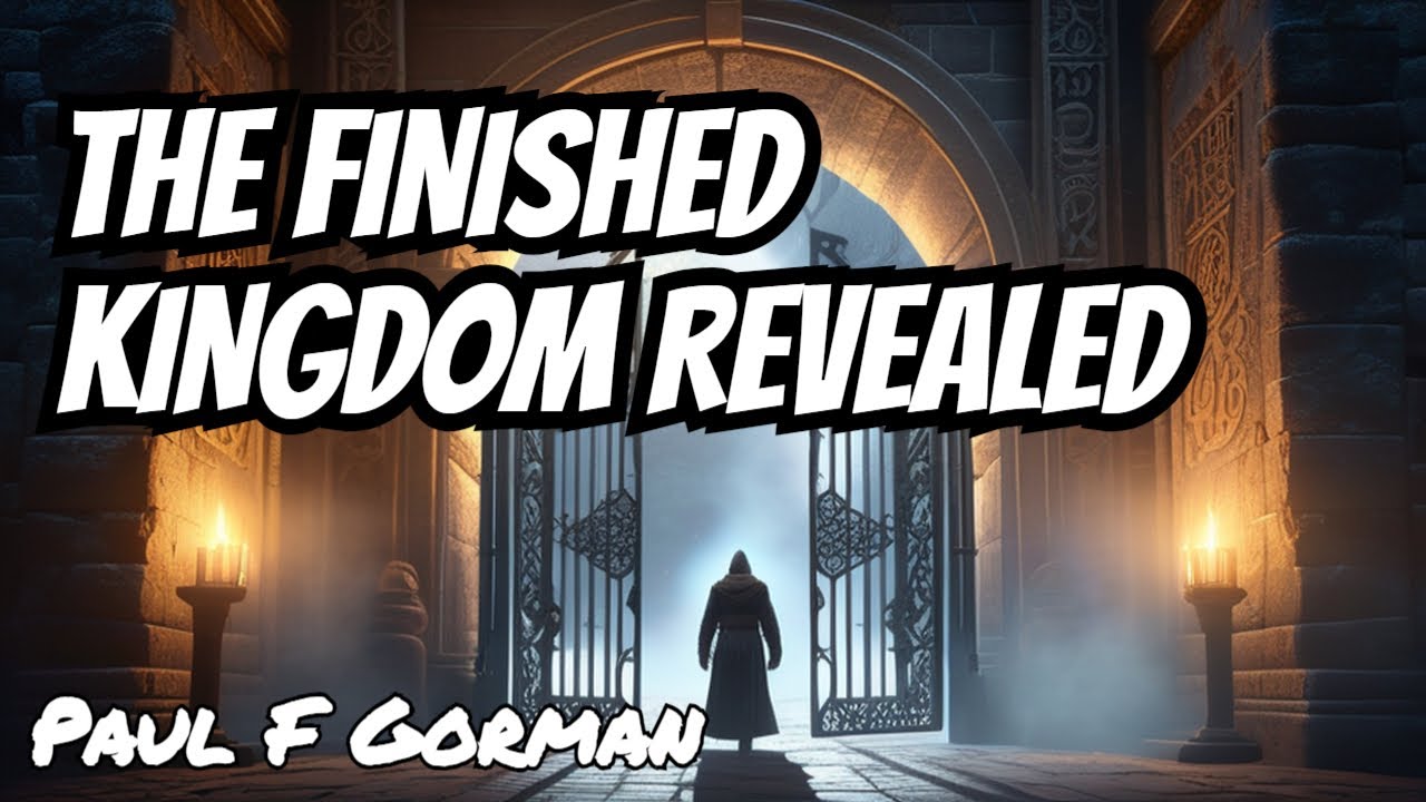The Finished Kingdom Video