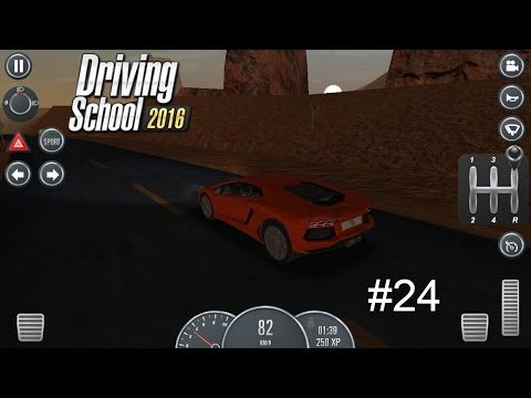 Driving School 2016/ Gameplay/ Episode #24 (Lamborghini Aventador LP700-4)